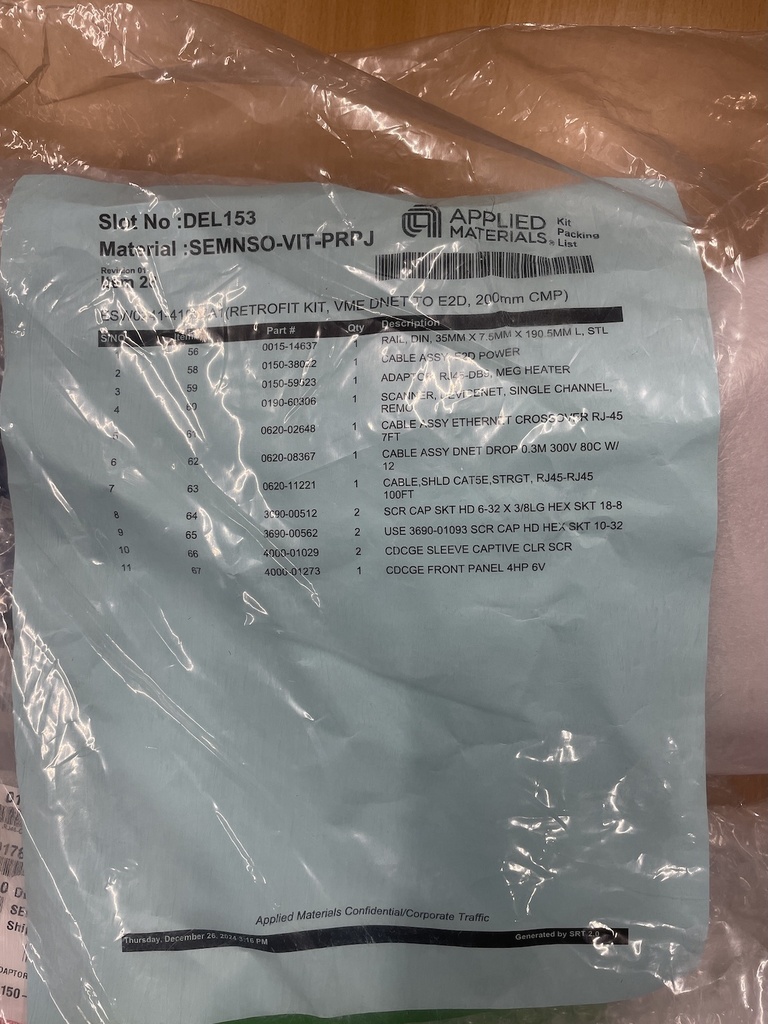 AMAT SEMNSO-VIT-PRPJ ESW0241-41637A1 RETROFIT KIT VME DNET TO E2D 200mm CMP 0015-14637 0150-38022 0150-59523 0190-60306 0620-02648 0620-08367 0620-11221 3690-00512 3690-00562 4000-01029 4000-01273