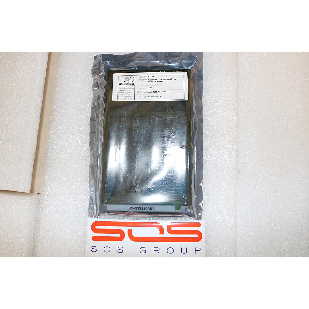 ASM 03-333839A01 GESMEM-12D 68040 MEMORY MODULE BOARD